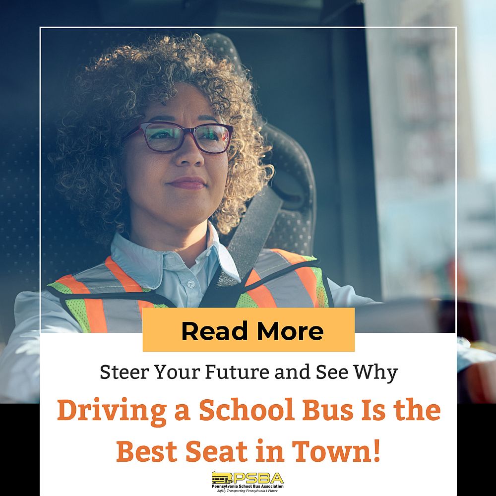 Steer Your Future and See Why Driving a School Bus Is the Best Seat in Town