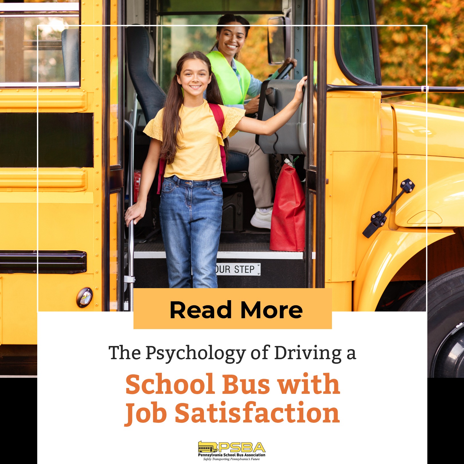 The Psychology of Driving a School Bus with Job Satisfaction