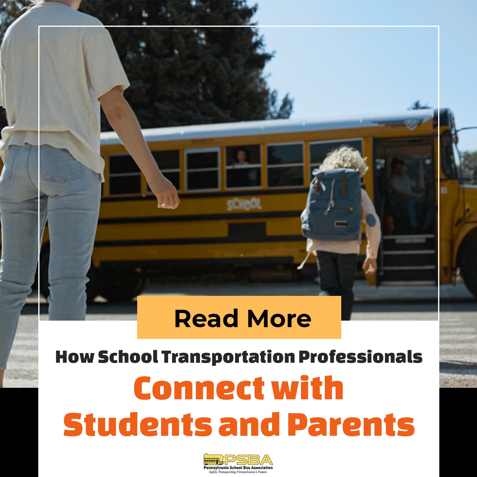 How School Transportation Professionals Connect with Students and Parents